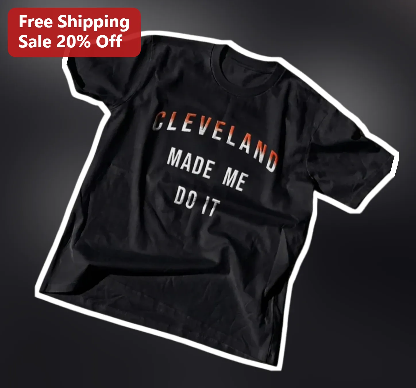 Cleveland Made Me Do It Tee Ohio City Pride Graphic T-Shirt Gift for Locals