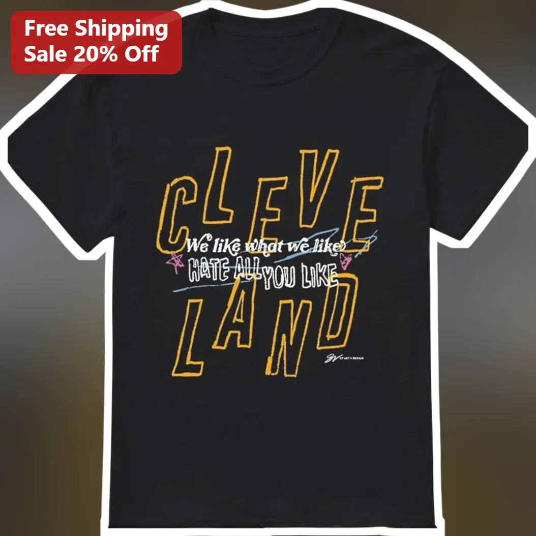 Cleveland We Like What We Like Graphic Tee