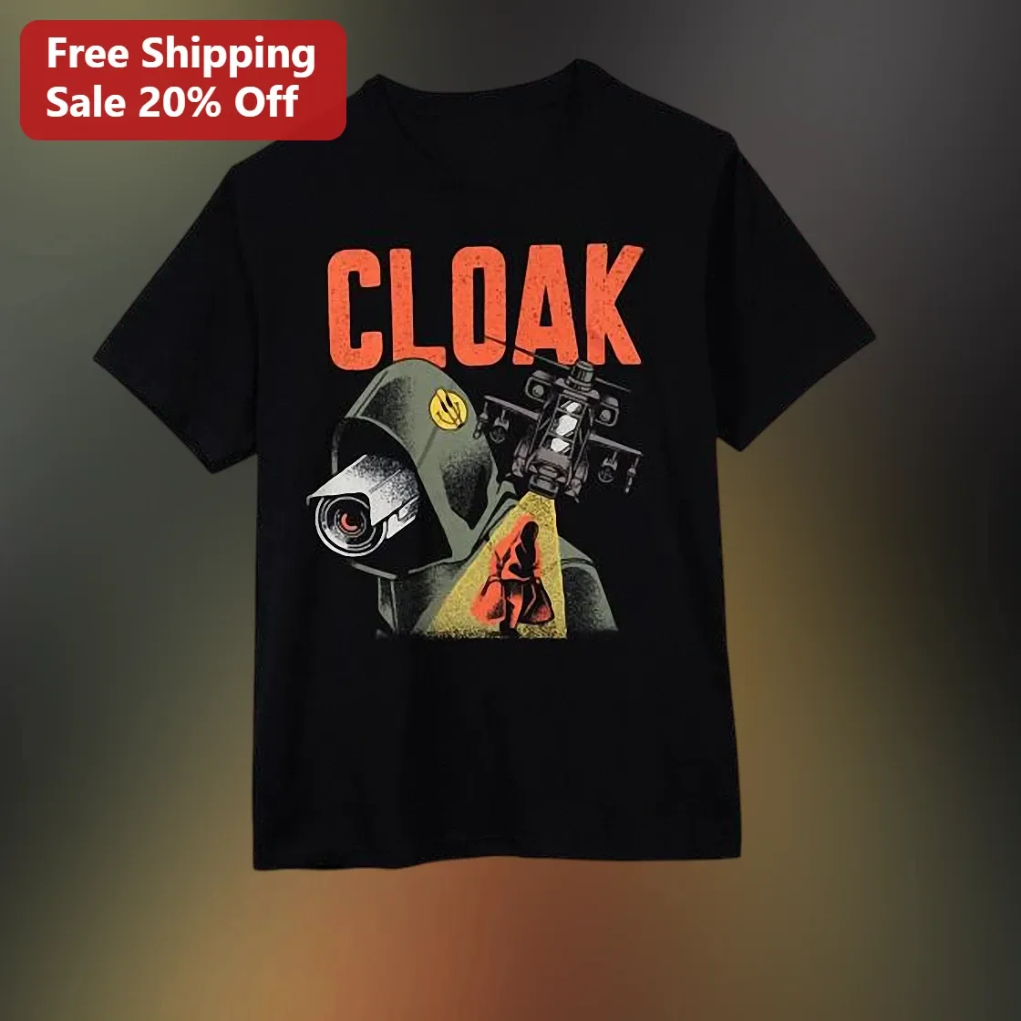 CLOAK Surveillance State Graphic Tee Cyberpunk Privacy Protest Shirt for Men Women
