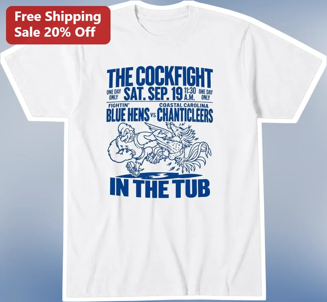 Cockfight In The Tub Fightin Blue Hens Vs Coastal Carolina Chanticleers Vintage Rivalry Tee