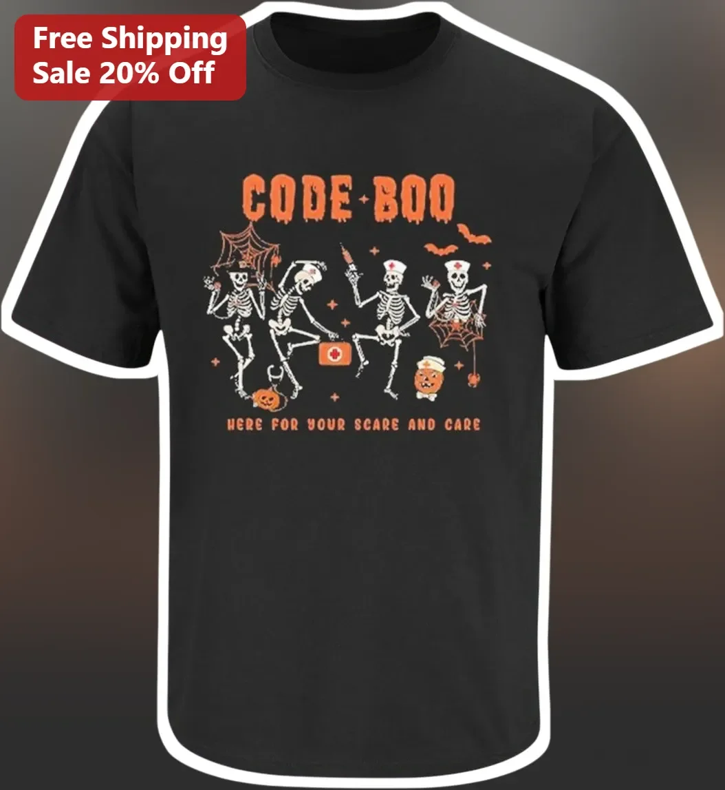 Code Boo Here For Your Scare And Care Halloween Nurse Tee Funny ER Doctor Gift