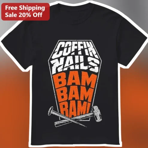 Coffin Nails Bam Bam Bam Tee Distressed Gothic Graphic Shirt Dark Humor Gift