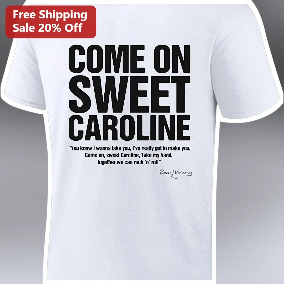 Come On Sweet Caroline Neil Diamond Lyrics Tribute Tee For Music Fans