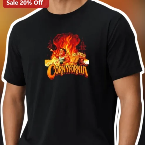 Cornyfornia Hollywood Graphic Tee Funny California Gym Humor Retro Action Movie Shirt