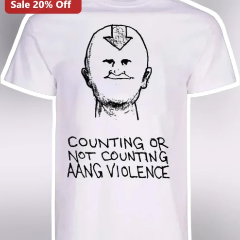 Counting Or Not Counting Aang Violence Meme Graphic Tee