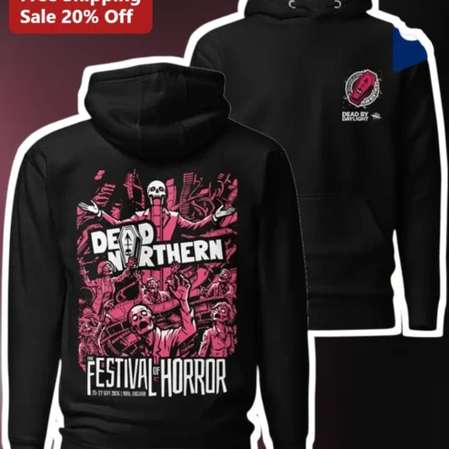 Dead Northern The Festival Of Horror Hoodie Dead By Daylight Zombie Graphic Pullover