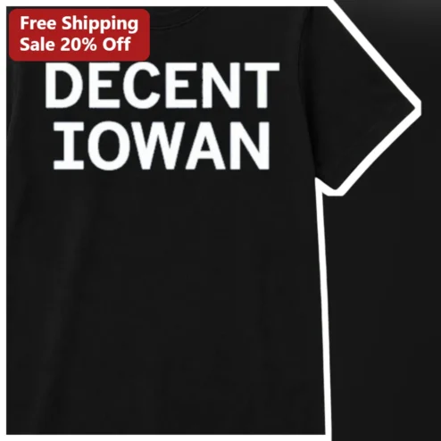 Decent Iowan Tee Unisex Graphic T-Shirt Iowa State Pride Gift