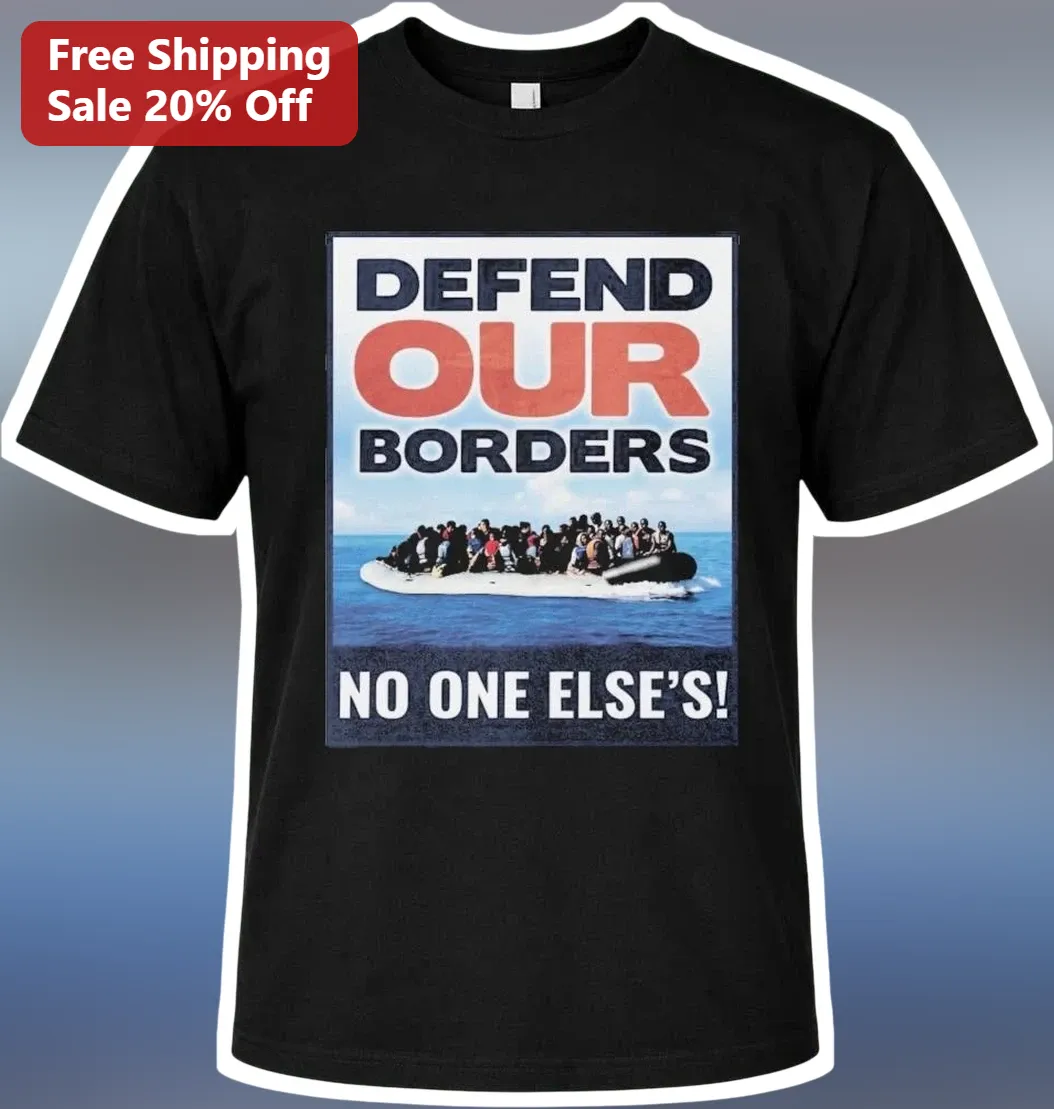 Defend Our Borders No One Else's Graphic Tee