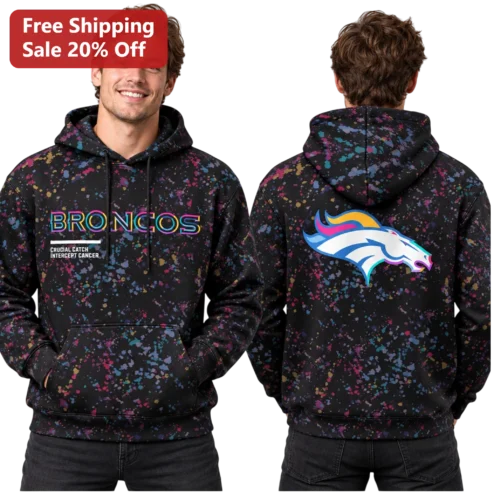 Denver Broncos Crucial Catch Intercept Cancer Hoodie NFL Awareness Paint Splatter Pullover