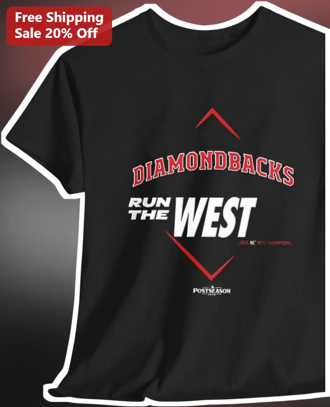 Diamondbacks Run The West Postseason Tee Arizona MLB Fan Gear Baseball Shirt