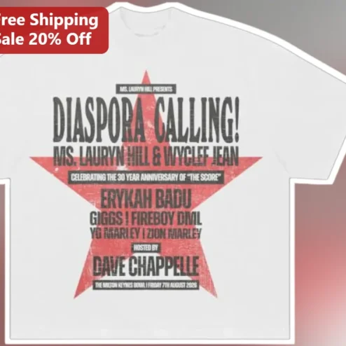 Diaspora Calling Ms. Lauryn Hill Wyclef Jean The Score Anniversary Tee