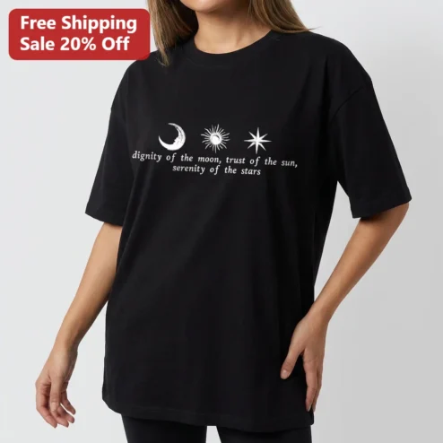Dignity of the Moon Trust of the Sun Serenity of the Stars Celestial Tee, Sun and Moon Boho Astrology Gift Shirt