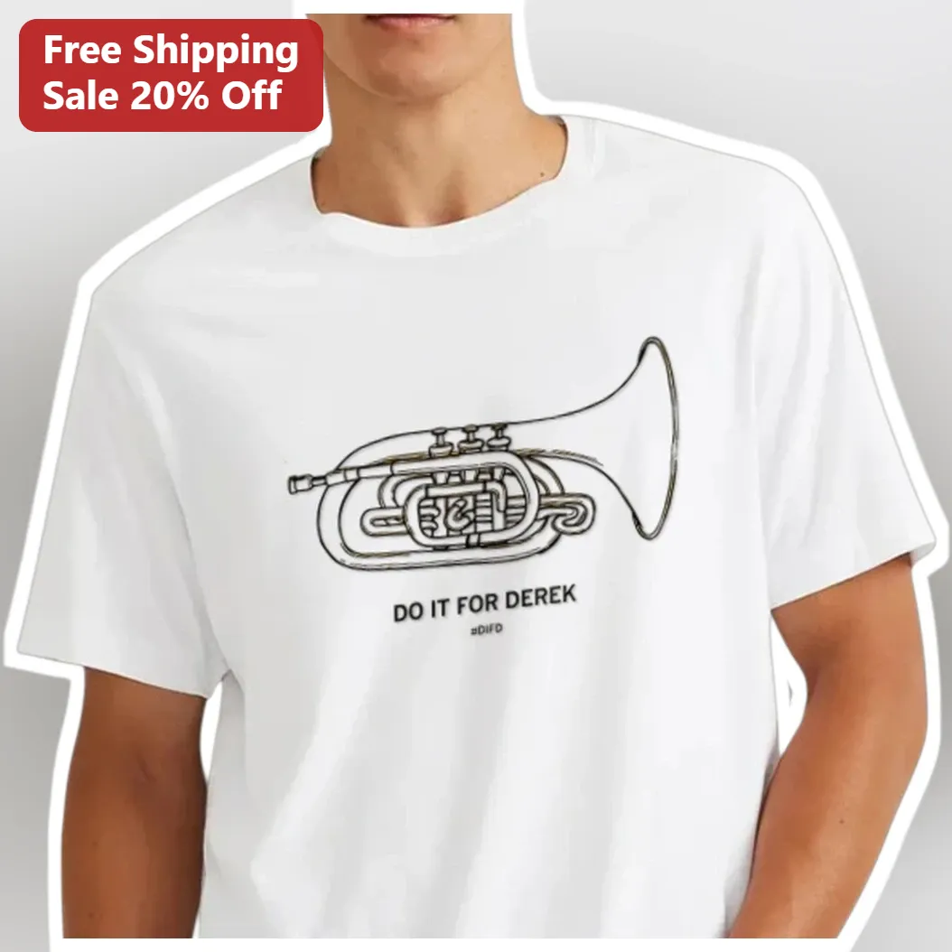 Do It For Derek #DIFD Tee Acts of Kindness Motivation Graphic T-Shirt