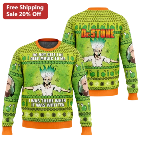 Do Not Cite The Deep Magic To Me Senku Ishigami Dr Stone Ugly Christmas Sweater