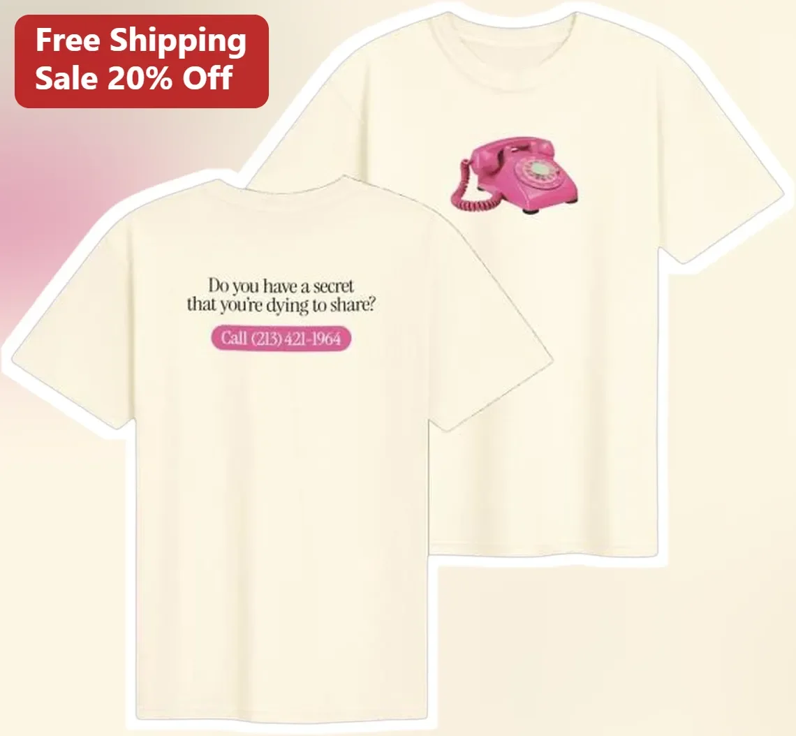 Do You Have A Secret That You're Dying To Share Call 213-421-1964 Retro Vintage Rotary Phone Graphic Tee