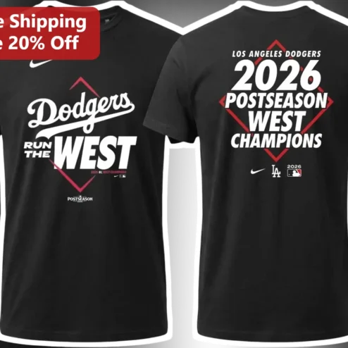 Dodgers Run The West Los Angeles Dodgers 2026 Postseason West Champions Tee