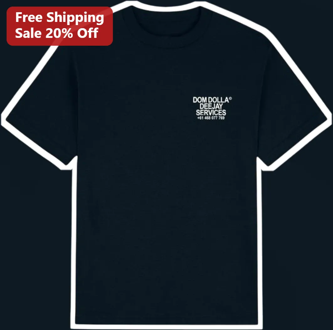Dom Dolla Deejay Services Tee EDM House Music Fan Gift