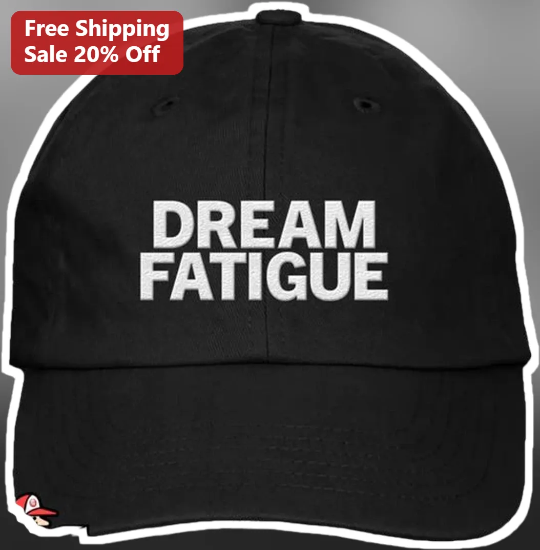 Dream Fatigue Hat Black Embroidered Dad Cap Unisex Streetwear