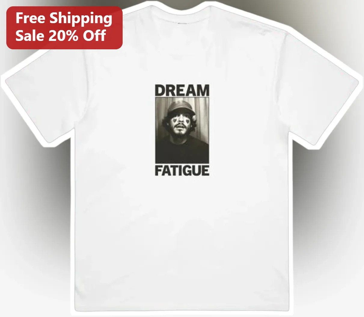 Dream Fatigue Post Malone Graphic Tee Monochrome Hip Hop Fan Shirt