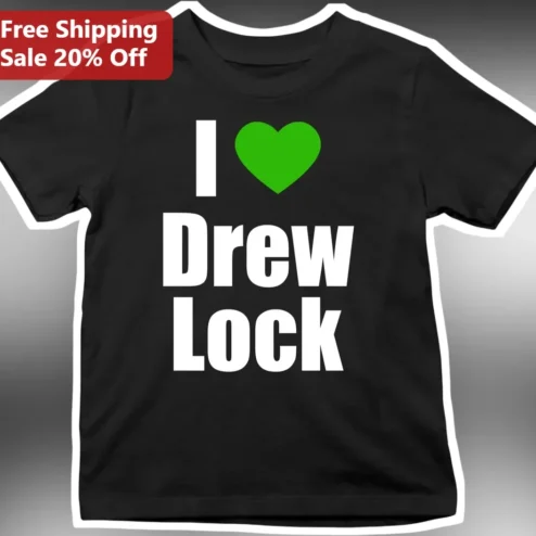 Drew Lock I Heart Football Fan Tee Gift for Men Women NFL Supporters