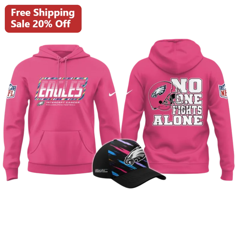 Eagles Crucial Catch Intercept Cancer No One Fights Alone Hoodie