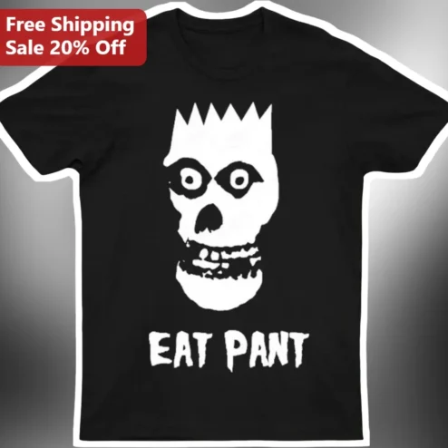 Eat Pant Skull Graphic Tee Horror Comedy Streetwear Shirt