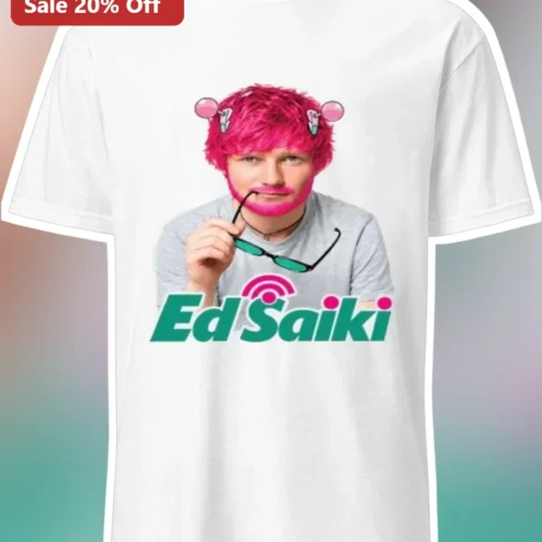 Ed Saiki Tee Ed Sheeran Parody Graphic T-Shirt Funny Music Gift for Fans