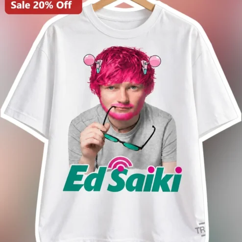 Ed Saiki Tee Funny Ed Sheeran Parody Graphic T-Shirt for Men Women