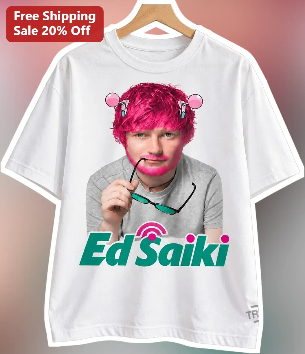 Ed Saiki Tee Funny Ed Sheeran Parody Graphic T-Shirt for Men Women