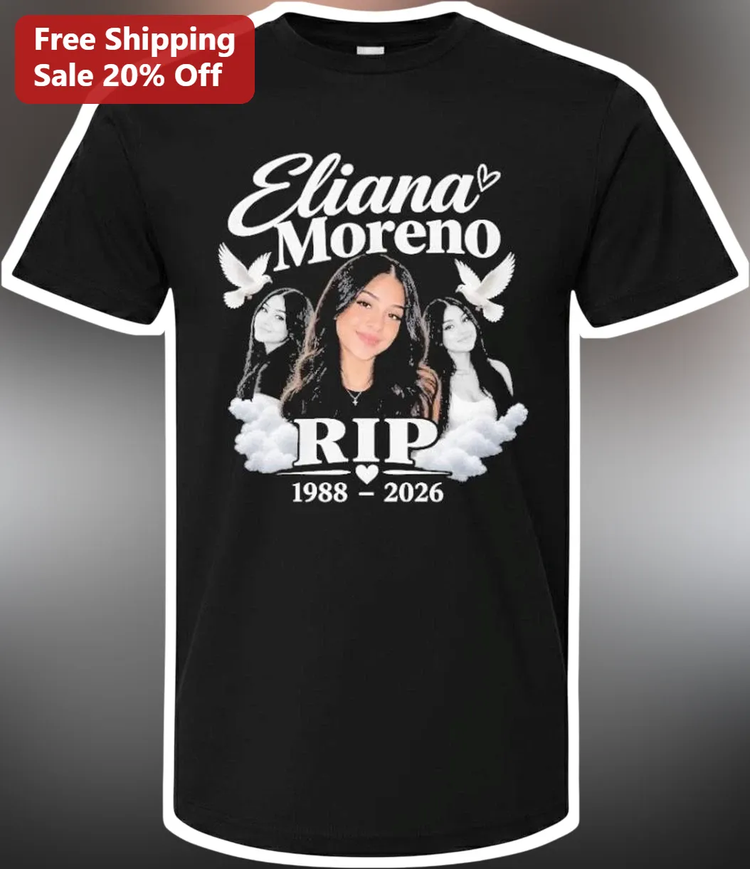Eliana Moreno Tribute Tee RIP 1988-2026 Memorial Shirt