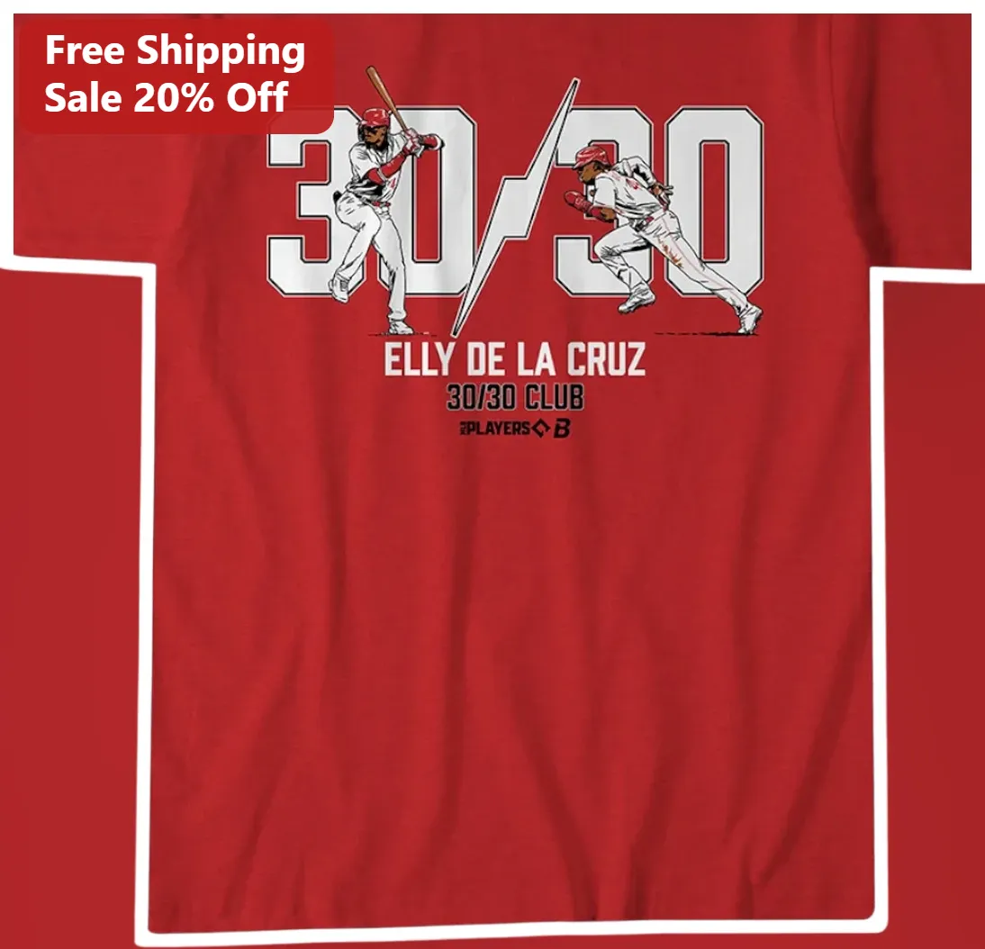 Elly De La Cruz 30/30 Club Cincinnati Reds Baseball Fan Tee
