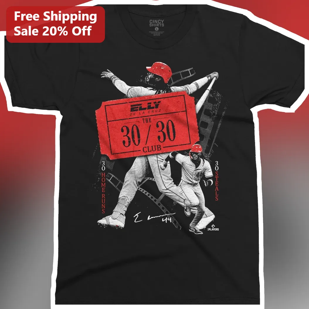 Elly De La Cruz The 30/30 Club Tee Cincinnati Reds Baseball Fan Gift
