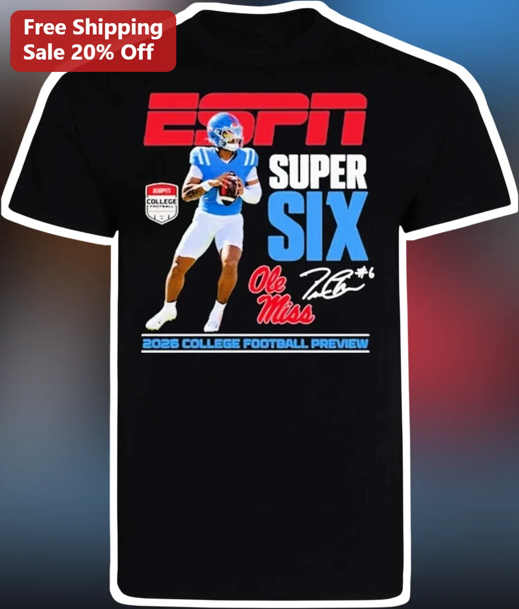 ESPN Super Six Ole Miss 2026 College Football Preview Tee Eli Manning Signature