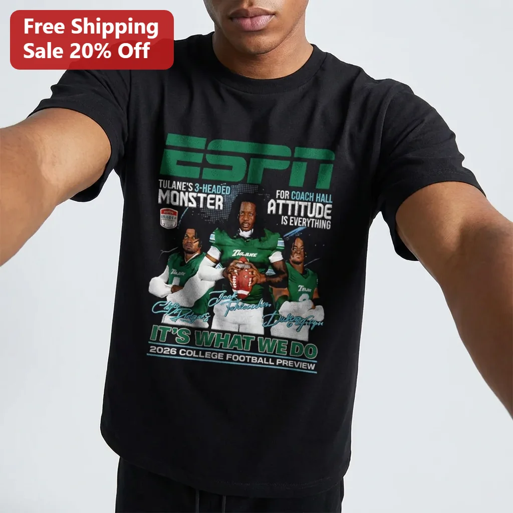 ESPN Tulane Monster Coach Hall Attitude Is Everything 2026 College Football Preview Green Wave Tee
