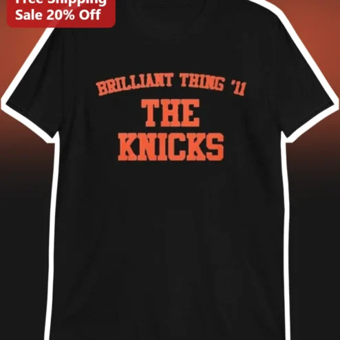 Every Brilliant Thing The Knicks Tee Broadway Show Merch Fan Apparel