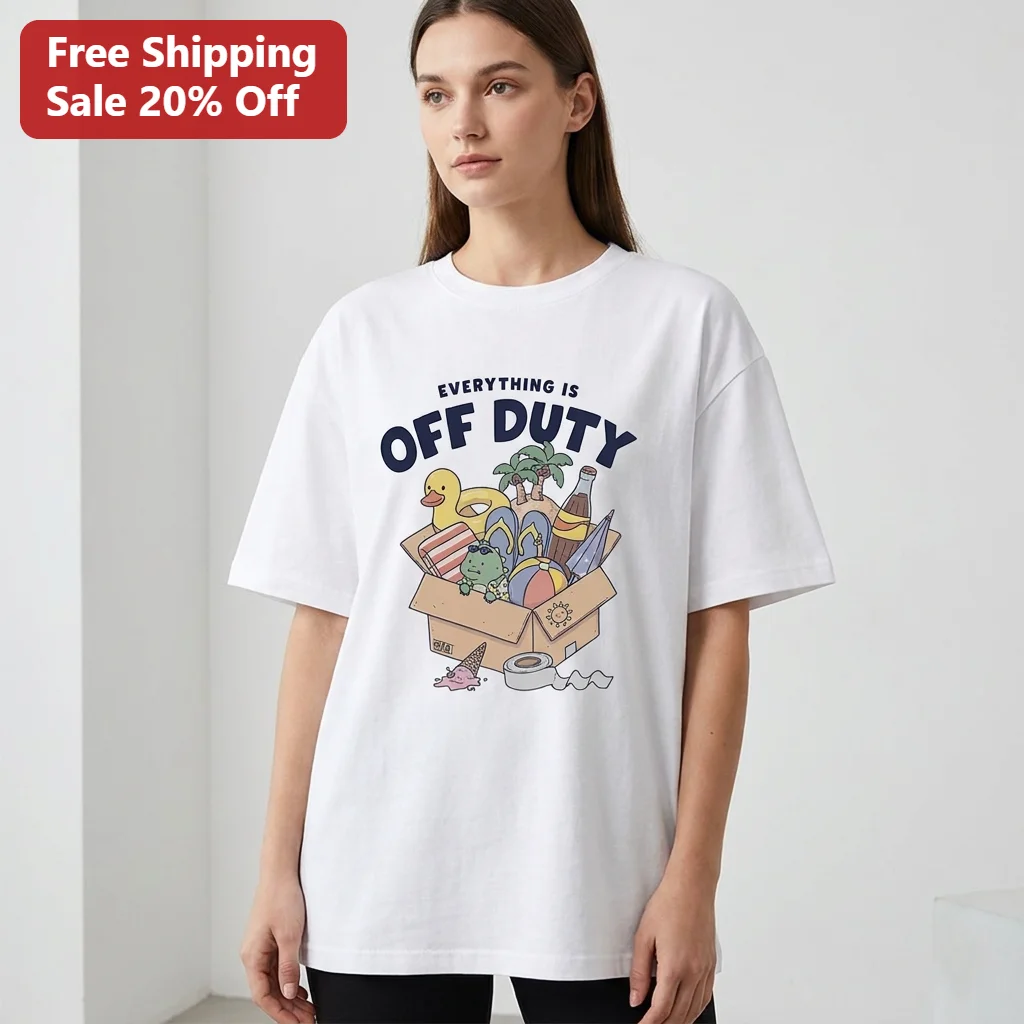 Everything Is Off Duty Summer Vacation Tee, Funny Beach Trip Graphic T-Shirt, Teacher Break Coworker Gift
