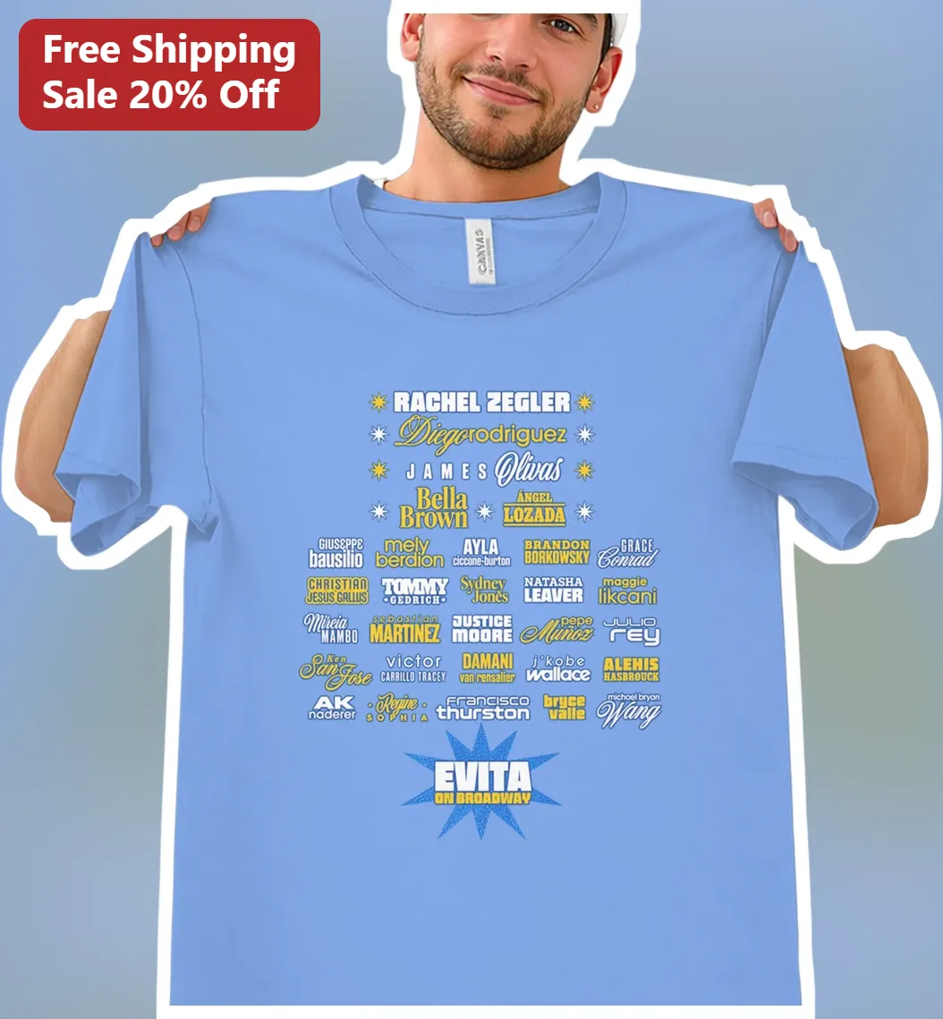 Evita On Broadway Cast Tee Rachel Zegler Musical Theater Fan Gift