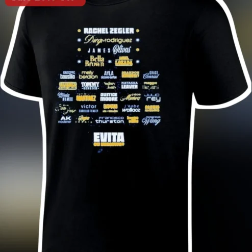 Evita On Broadway Tee Musical Theater Cast Typography Shirt Gift For Fans