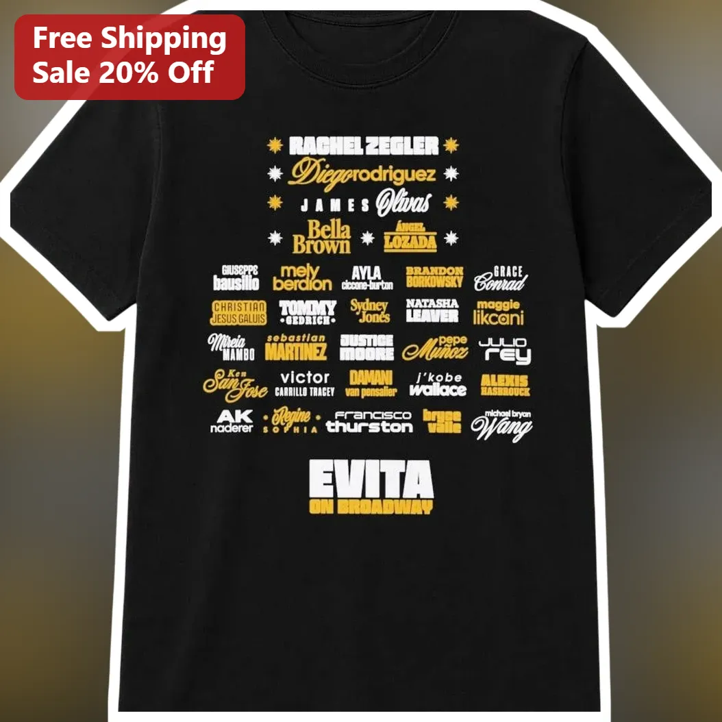 Evita On Broadway Tee Musical Theater Fan Gift