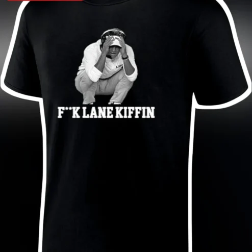 F**K Lane Kiffin Tee LSU Tigers College Football Fan Shirt