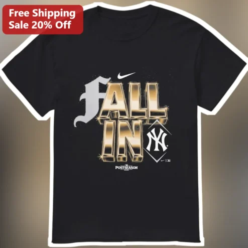 Fall In Postseason Graphic Tee New York Yankees Baseball Fan Apparel Black Shirt