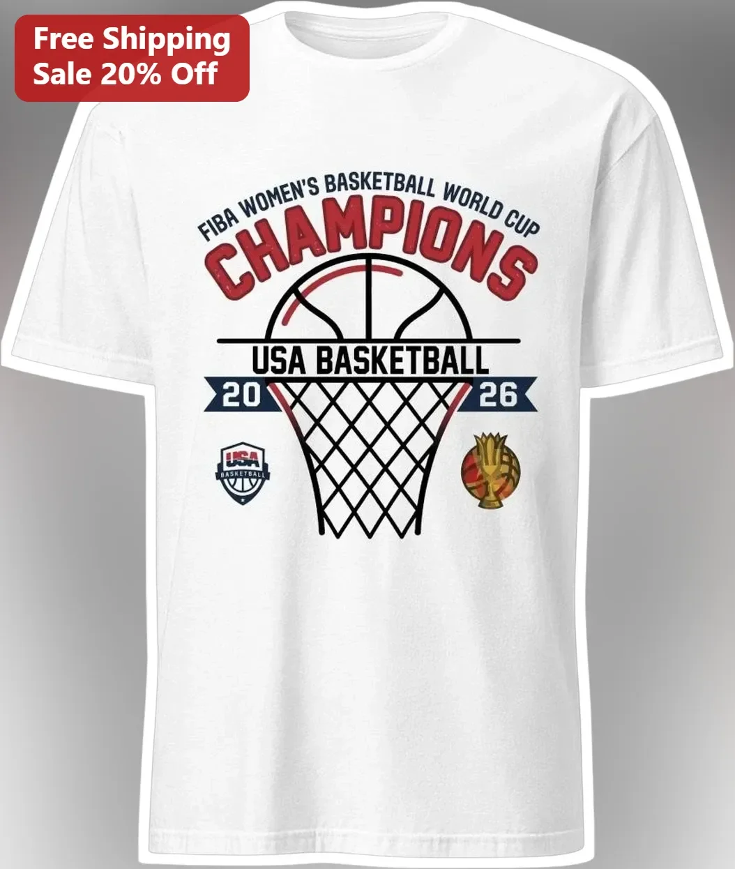 FIBA Women's Basketball World Cup Champions USA Basketball 2026 Tee