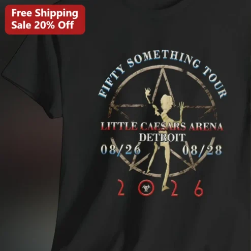 Fifty Something Tour Little Caesars Arena Detroit Tee Aug 26-28 2026 Rush Reunion Concert Gift for Fans