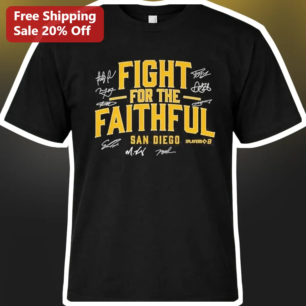 Fight For The Faithful San Diego Padres Fan Graphic Tee for Men Women