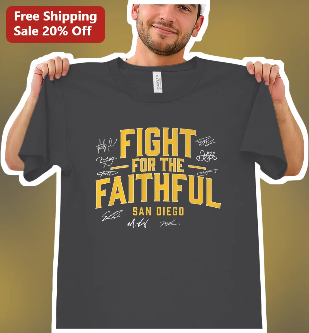 Fight For The Faithful San Diego Padres Tee Fan Gear Gift for Soccer Supporters