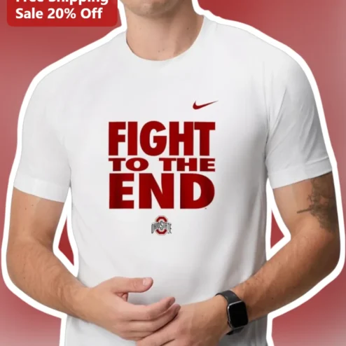 Fight to the End Ohio State Buckeyes Graphic Tee for Men College Football Fan Apparel