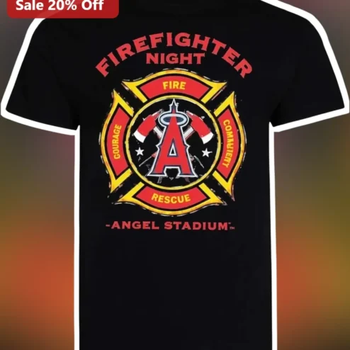 Firefighter Appreciation Night Fire Rescue Courage Community Tee Los Angeles Angels Baseball Fan Gift