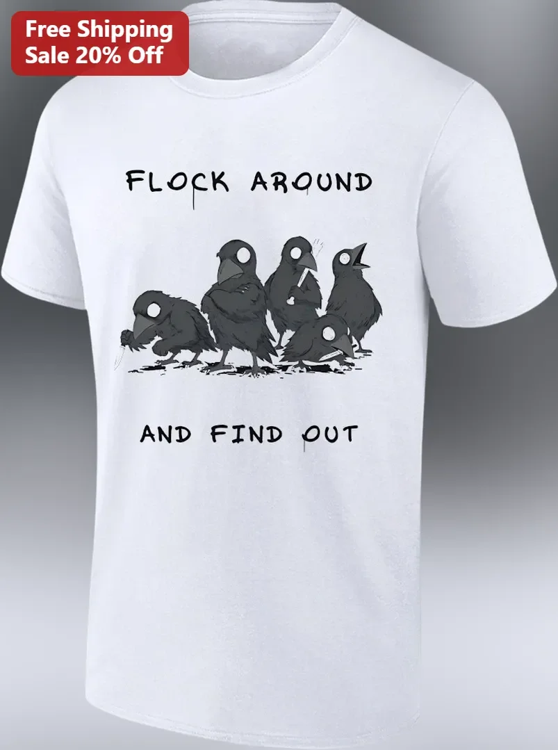 Flock Around and Find Out Funny Bird Lover Graphic Tee for Crow Enthusiasts