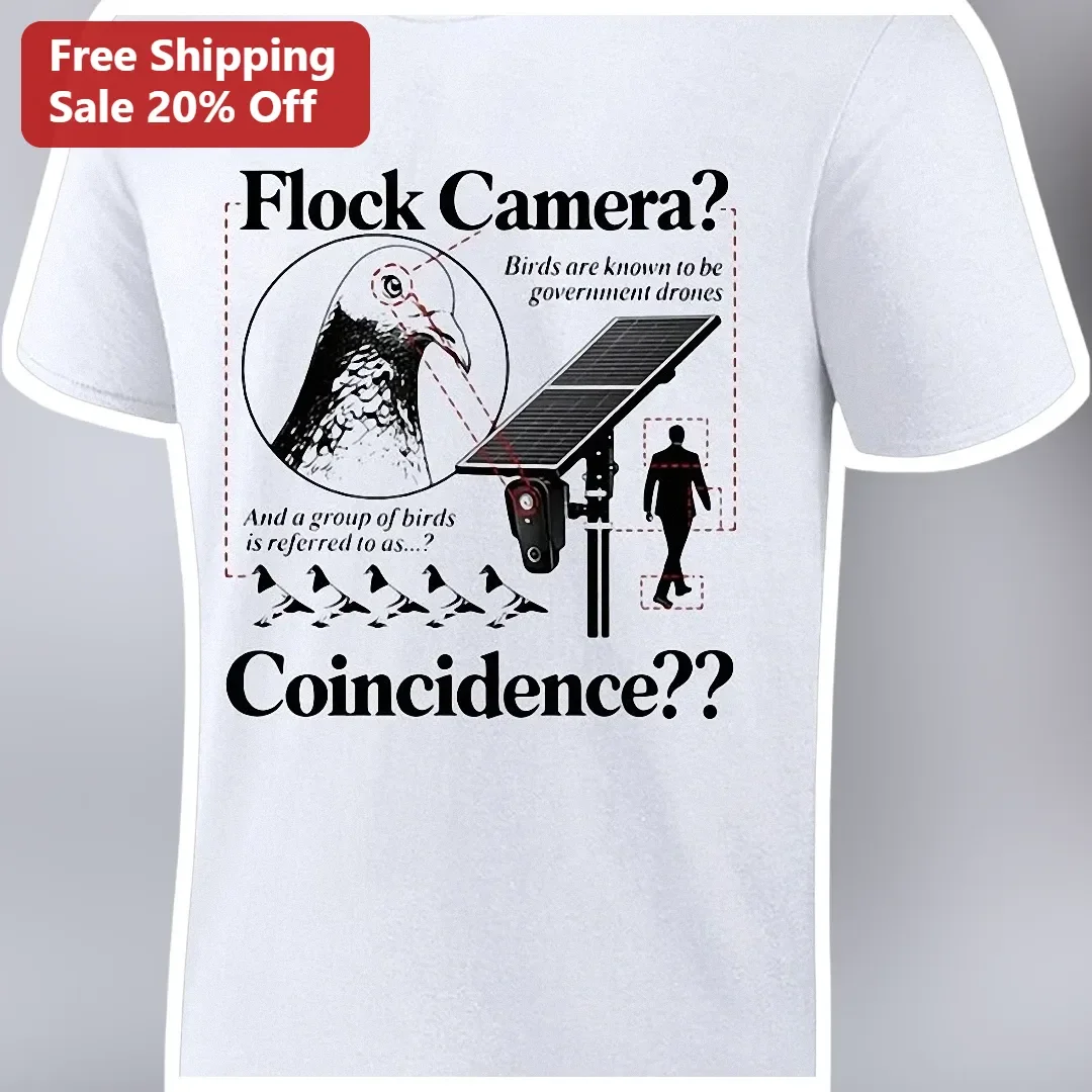 Flock Camera Birds Are Government Drones Conspiracy Graphic Tee