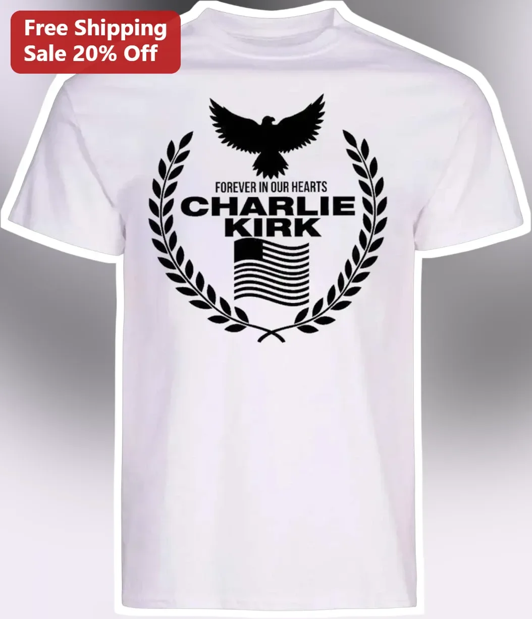 Forever in Our Hearts Charlie Kirk Memorial Tee Patriotic Eagle Tribute Shirt